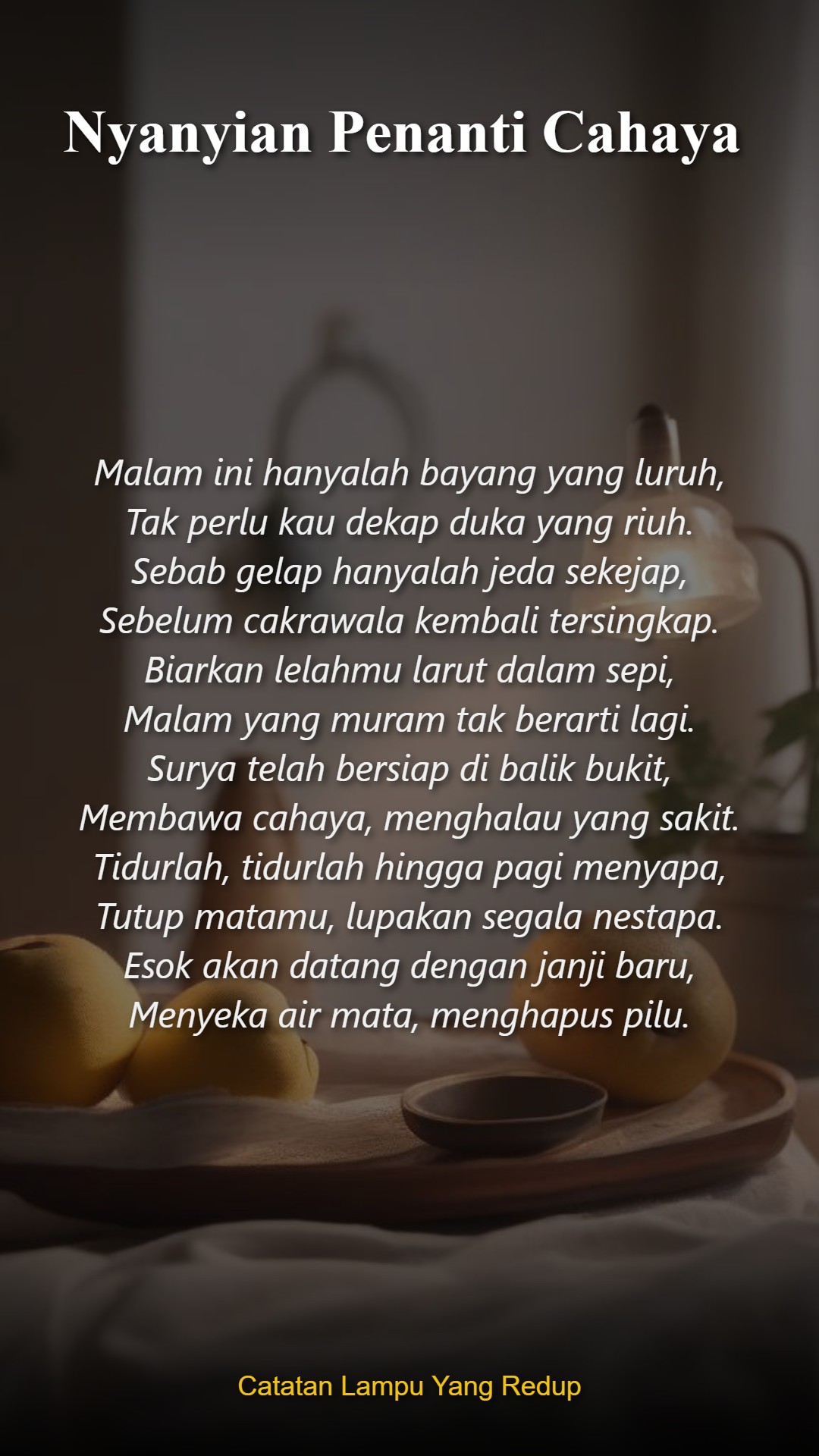 Nyanyian Penanti Cahaya